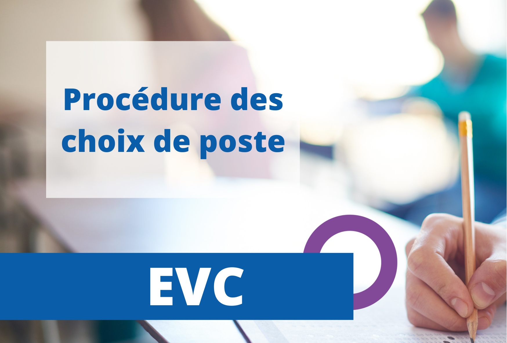 EVC La procédure des choix de poste est ouverte Le CNG